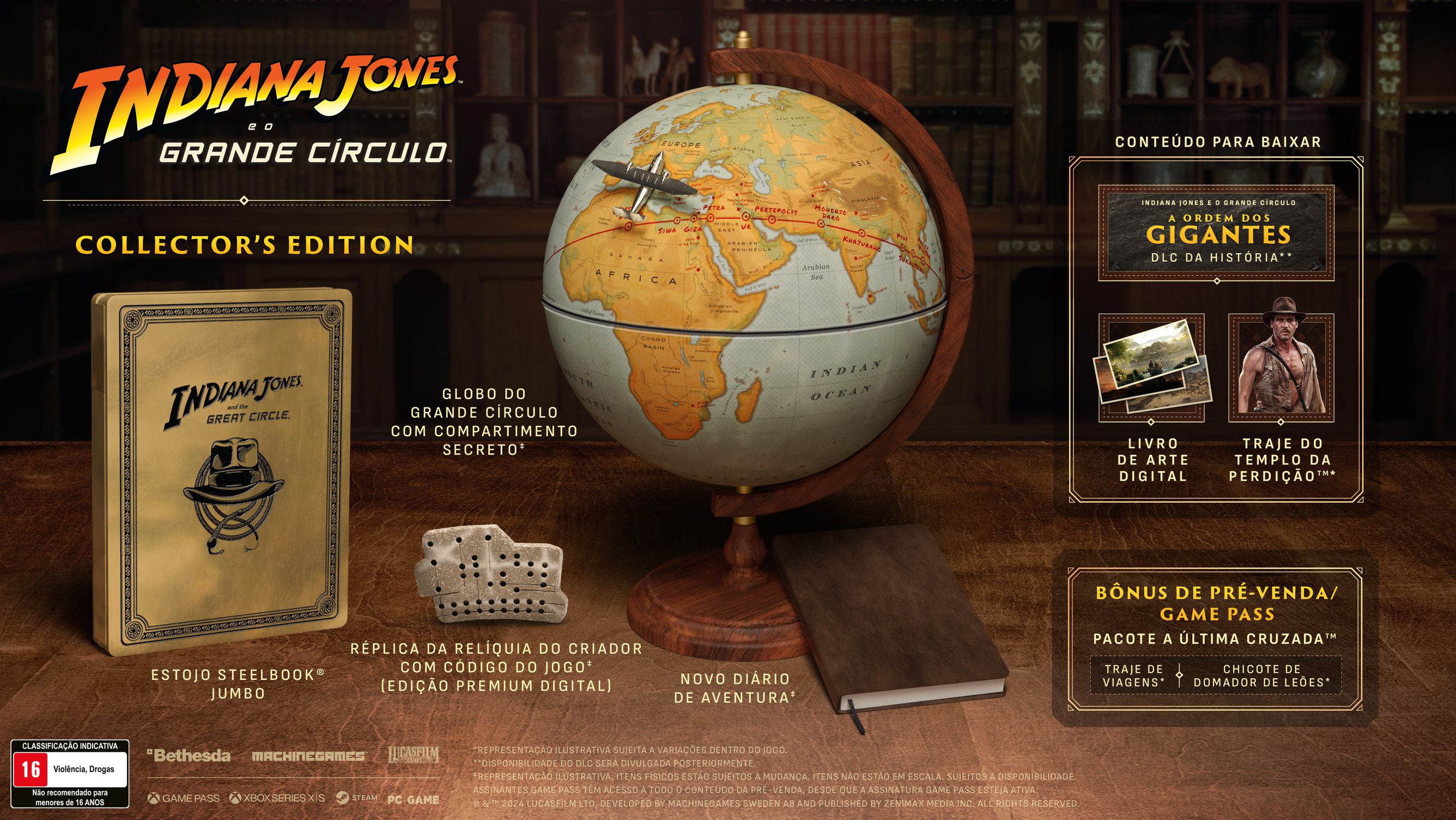 Arte da Edição de Colecionador mostrando a Réplica da Relíquia do Criador, Globo do Grande Círculo,
Novo Diário de Aventura,
Estojo SteelBook Jumbo, DLC A Ordem dos Gigantes, livro de arte digital e Traje do Templo da Perdição.